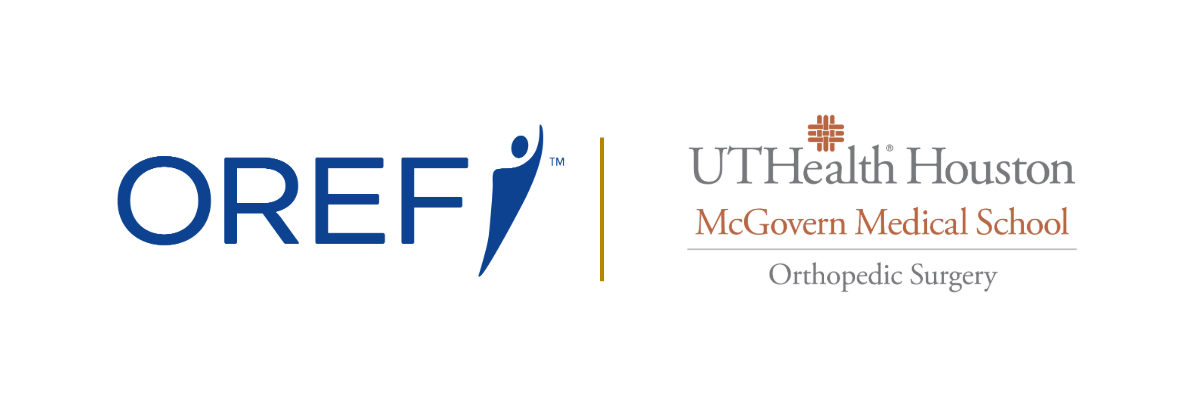 OREF and UT Health Houston logos OREF and UT Health Houston McGovern Medical School Orthopedic Surgery logos