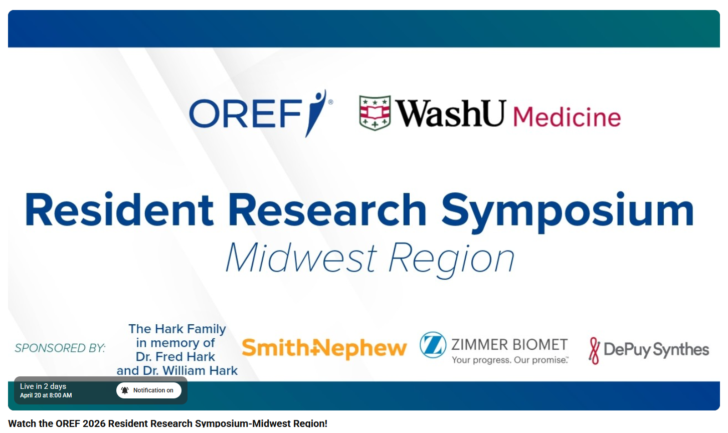 2026 OREF Midwest Resident Research Symposium Video Watch Live